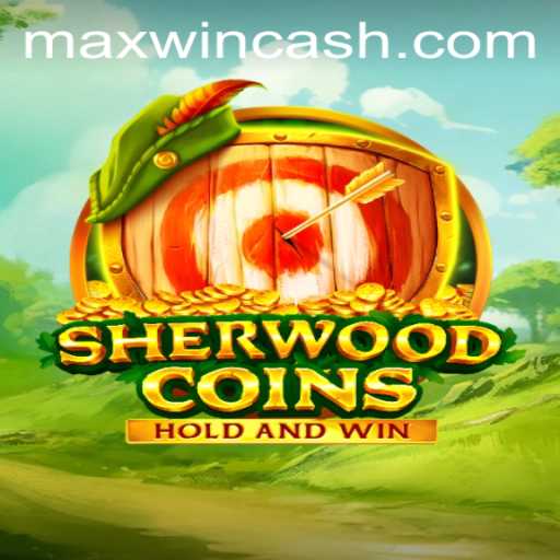 Unveiling SherwoodCoins: A New Adventure in Gaming with MAXWIN